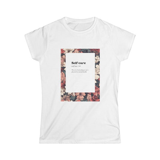 Women's Softstyle Tee Self Care